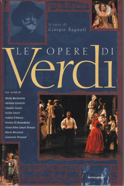 Le opere di Verdi, Giorgio Bagnoli