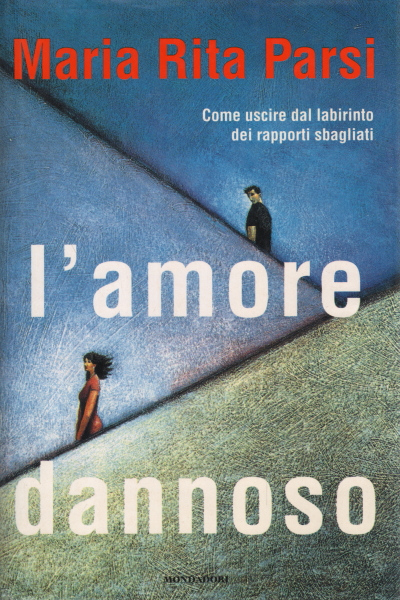 L&apos;amore dannoso