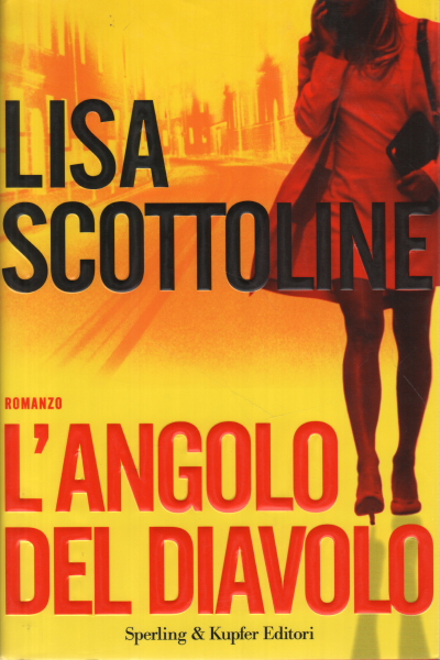 L'angolo del diavolo, Lisa Scottoline