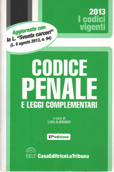Code pénal et lois complémentaires, Luigi Alibrandi