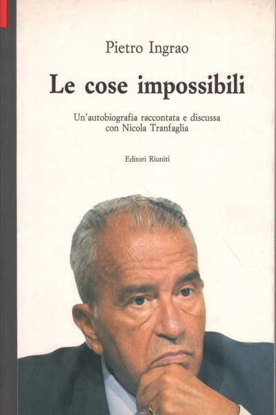 Cosas imposibles, Pietro Ingrao