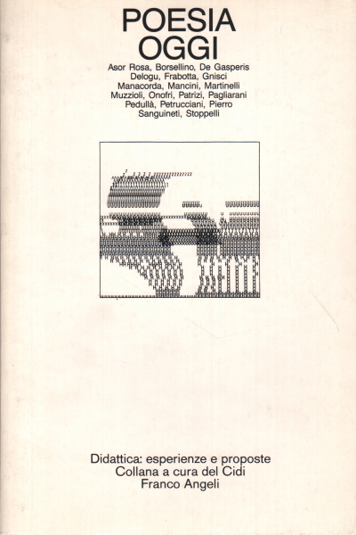 Poesia oggi, M. Mancini M. Marchi D. Marinari