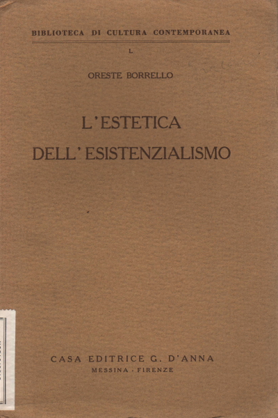 L'estetica dell'esistenzialismo, Oreste Borrello