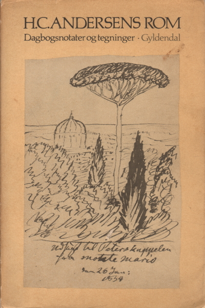 Dagbogsnotater og tegninger, H. C. Andersen Rom
