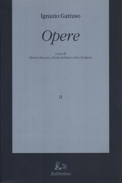 Œuvres II, Ignazio Gattuso