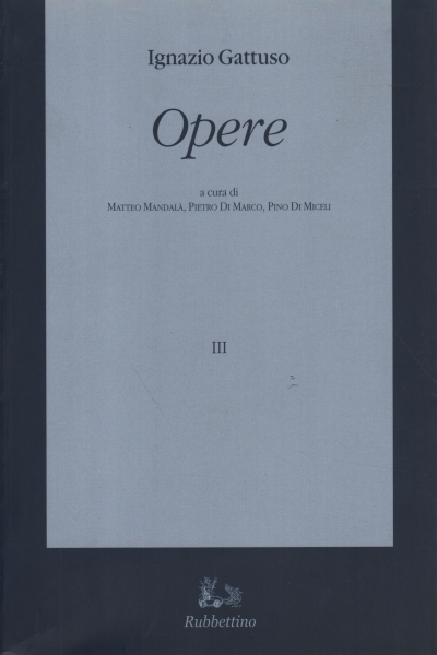 Œuvres III, Ignazio Gattuso