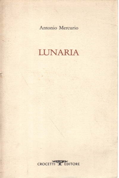 Lunaria, Antonio Mercurio