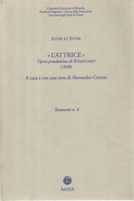 L'attrice: opera pseudonima di Kierkegaard (1848)