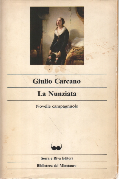 Die Nunziata, Giulio Carcano