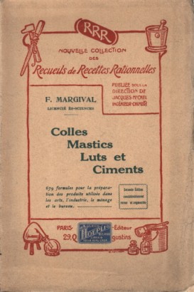 Colles, Mastics, Luts, Ciments