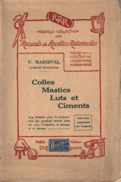 Colles Mastics Luts Ciments, F. Margival
