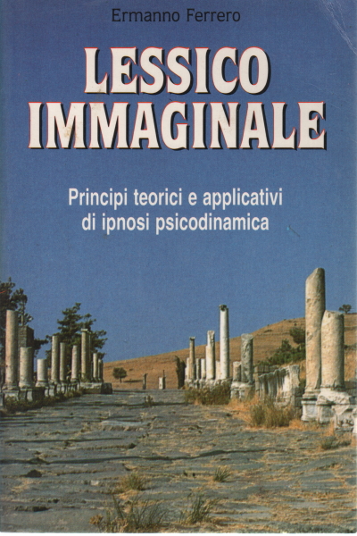 Lexique imaginaire, Ermanno Ferrero