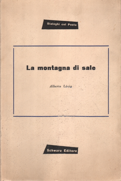 The mountain of salt, Alberto Lùcia