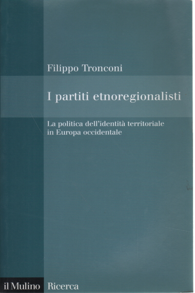 Partis ethnorégionalistes, Filippo Tronconi
