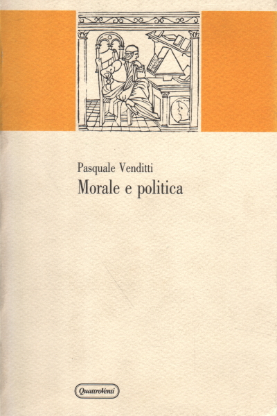 Morale e politica, Pasquale Venditti