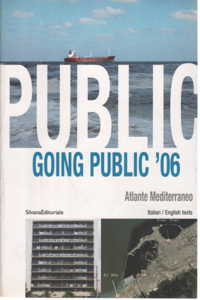 Going public '06. Atlante Mediterraneo / Mediterr, Claudia Zanfi