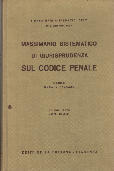 Massimario sistematico di giurisprudenza sul codic, Donato Palazzo
