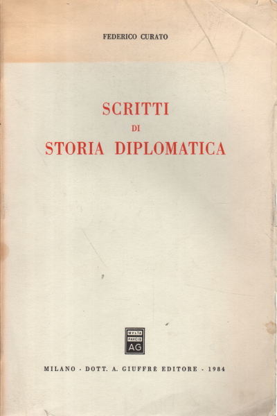 Écrits d'histoire diplomatique, Federico Curato
