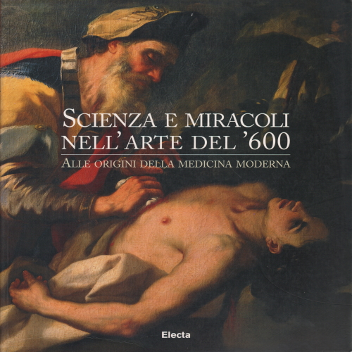 Scienza e miracoli nell'arte del '600, Sergio Rossi