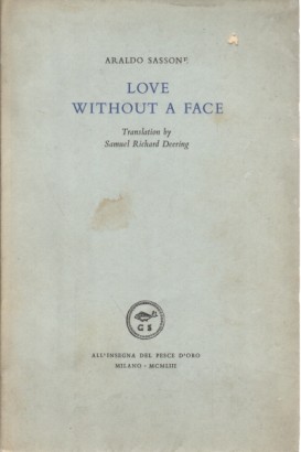 Love without a face