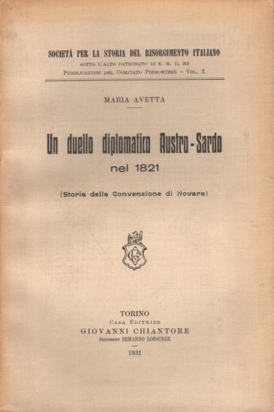 Ein diplomatisches Duell zwischen Österreich und Sardinien im Jahr 1821, Maria Avetta