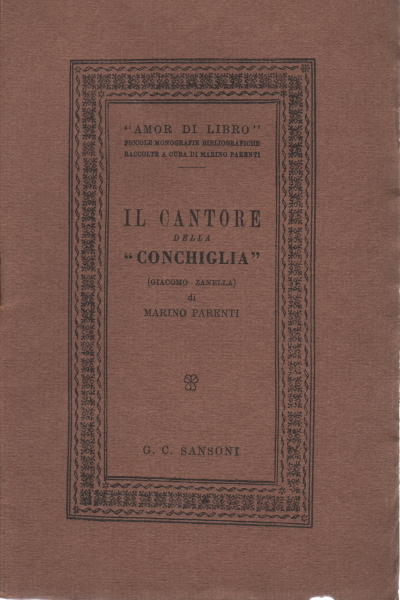 Il Cantore della "Conchiglia" , Marino Parenti