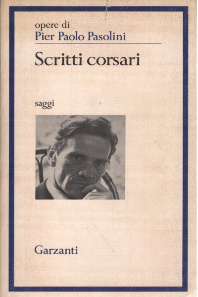 Escritos corsarios, Pier Paolo Pasolini