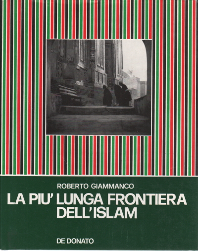 La plus longue frontière de l'Islam, Roberto Giammanco