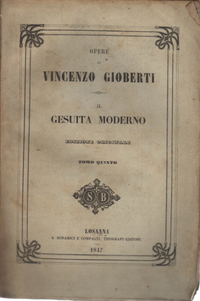 Il Gesuita moderno. Tomo quinto, Vincenzo Gioberti