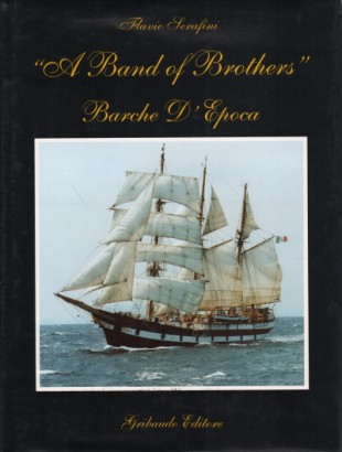 "A Band of Brothers"