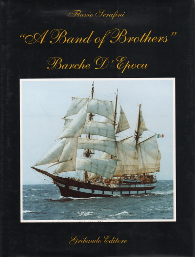 "A Band of Brothers" , Flavio Serafini