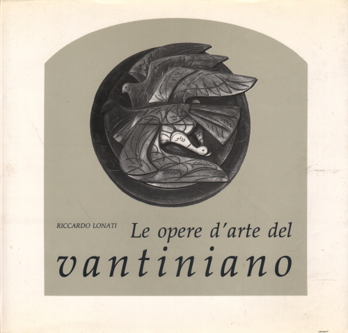 The works of art of the Vantiniano, Riccardo Lonati