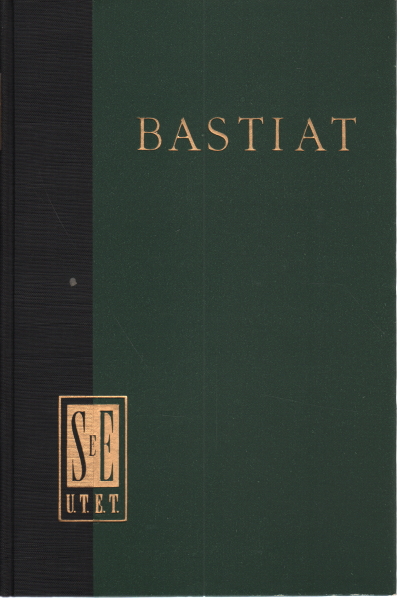 Economic harmonies, Frederick Bastiat