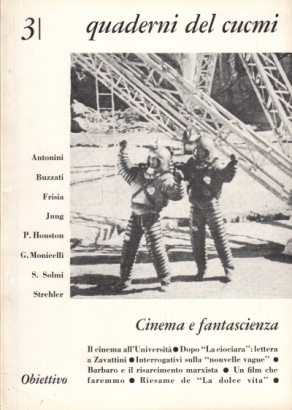 Quaderni del CUCMi 3. Cinema e fantascienza