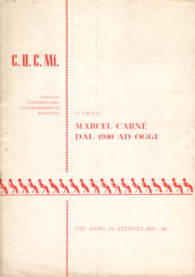 V ° Zyklus: Marcel Carnè von 1940 bis heute, Massimo Legnani Giosi Deffenu