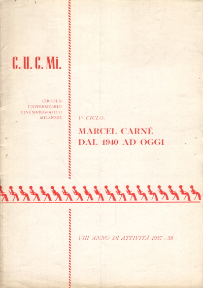 V° cycle : Marcel Carnè de 1940 à nos jours, Massimo Legnani Giosi Deffenu