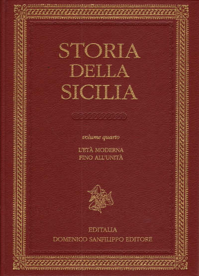 History of Sicily. Volume fourth, AA.VV.