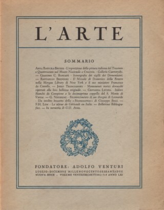 L'Arte Luglio-Dicembre 1962 Volume ventesimosettimo 3/4  Anno LXI Nuova serie