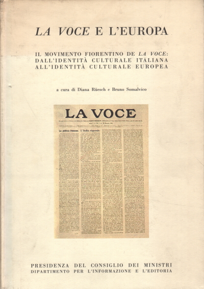 La "Voce" e l'Europa, Diana Rüesch Bruno Somalvico