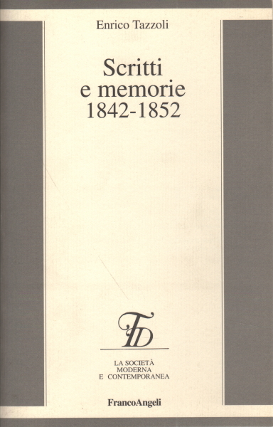 Écrit et souvenirs 1842-1852, Enrico Tazzoli