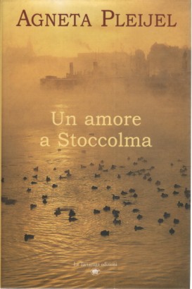 Un amore a Stoccolma