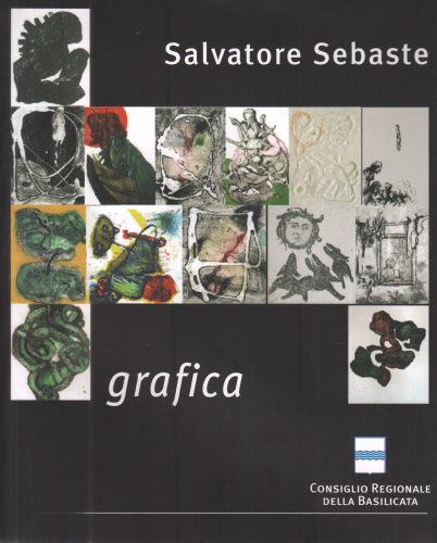 Salvatore Sebaste. Incisioni, Elisabetta Pozzetti