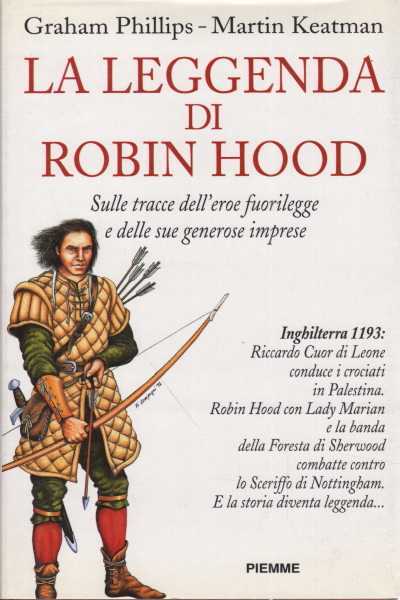 La leggenda di Robin Hood, Graham Phillips Martin Keatman