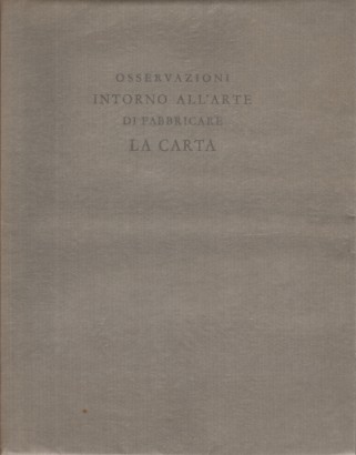 Osservazioni intorno all'arte di fabbricare la carta