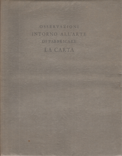 Osservazioni intorno all'arte di fabbricare la ca, Infante D. Filippo