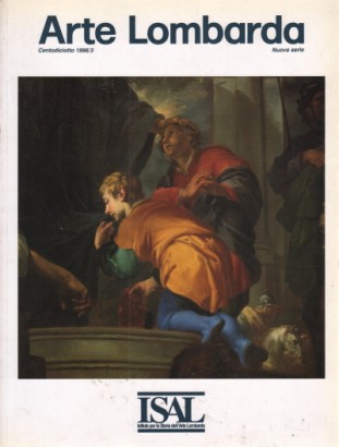 Arte Lombarda. Centodiciotto 1996/3 Nuova serie