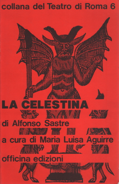 La Celestina, Alfonso Sastre