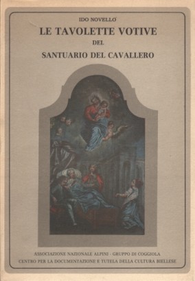 Le tavolette votive del Santuario del Cavallero