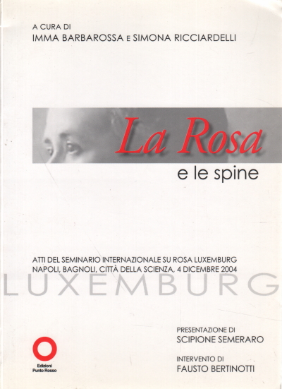 The Rose and the Thorns, Imma Barbarossa Simona Ricciardelli