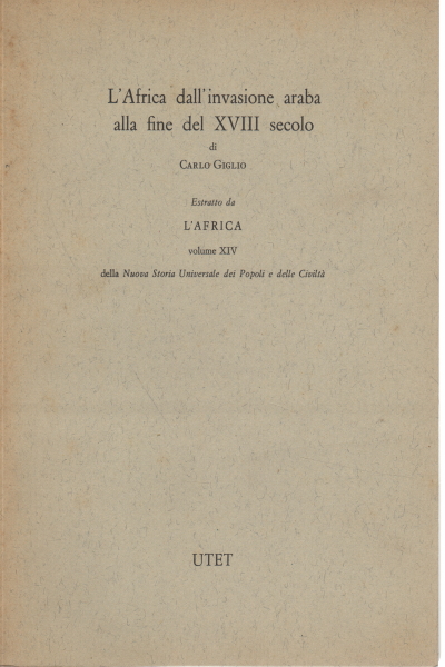 Afrika vor der arabischen Invasion Ende des 17. Jahrhunderts, Carlo Giglio